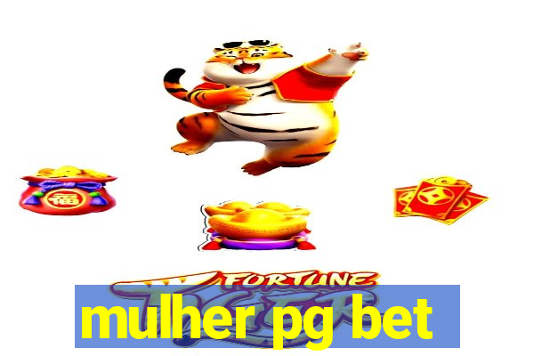 mulher pg bet